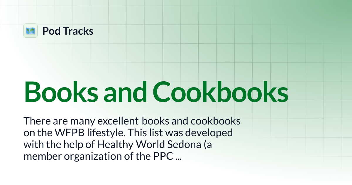Books and Cookbooks | Resource Library | Pod Tracks
